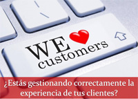 Experiencia cliente, clave del éxito