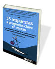 55 Respuestas a preguntas clave en ventas